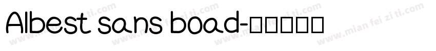 Albest sans boad字体转换